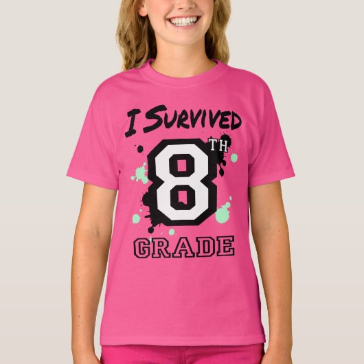 I 生き延び8年生の女の子 Tシャツ (正面)