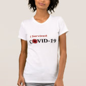 I 生き延び Covid-19 Tシャツ (正面)
