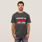 I 生き延び WUHAN中国コロナウイルス Tシャツ (正面フル)