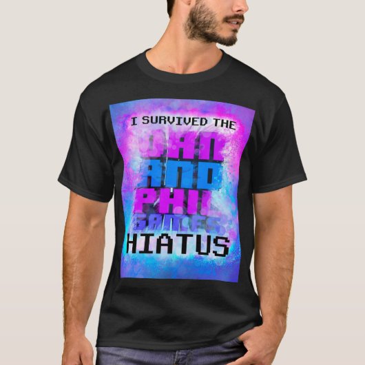 I 生き延びthe Dan and Phil Games Hiatus Tシャツ (正面)