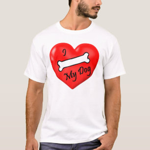 I (骨)私の犬のハートのTシャツ Tシャツ