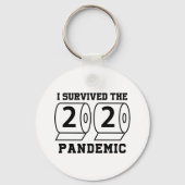 I 2020生き延びパンデミックトイレ紙おもしろい キーホルダー (正面)