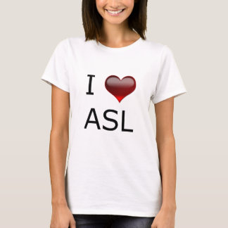 I <3 ASL Tシャツ