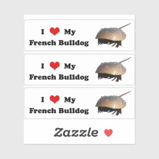 I <3 my french bulldog (horseshoe crab) sticker  シール (シート)