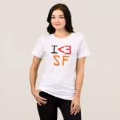I <3 SF トライブレンドTシャツ (正面全面)