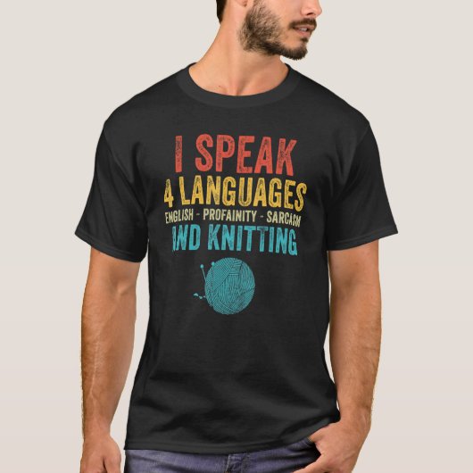 I 4言語話ニット編み物マおもしろいことわざ Tシャツ (正面)