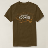 I Accept Cookies Pig Mexican Candy Sweet Bread  Tシャツ (デザイン正面)
