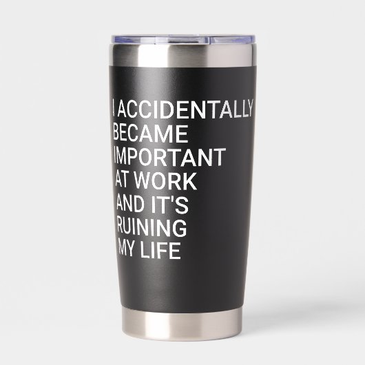 I Accidentally Became Important At Work Co-workers 保温保冷タンブラー (正面)