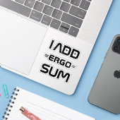 I Add Ergo Sum – Philosophy Geek Pun シール (ノートパソコンとiPhone)