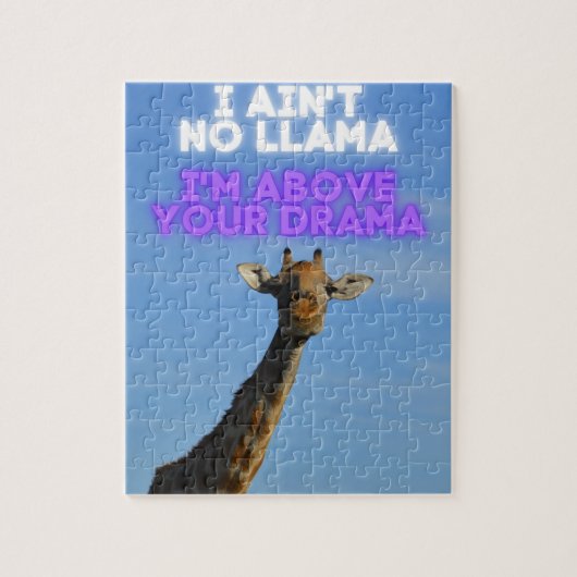 I Ain't No Llama, I'm Above Your Drama Giraffe   ジグソーパズル (縦)