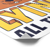 I Aint Nothing But A Groundhog Lying All The Time  ポスター (角)