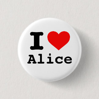 "I ❤️ Alice" (I love Alice, I heart Alice) 缶バッジ