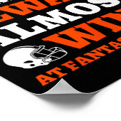 I Almost Always Almost Win At Fantasy Football  ポスター (角)