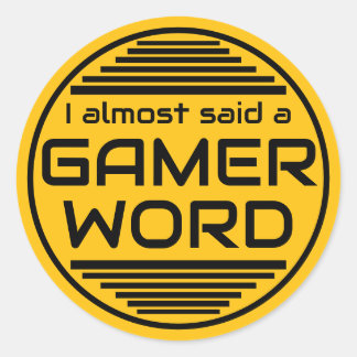 I almost said a gamer word yellow black ラウンドシール