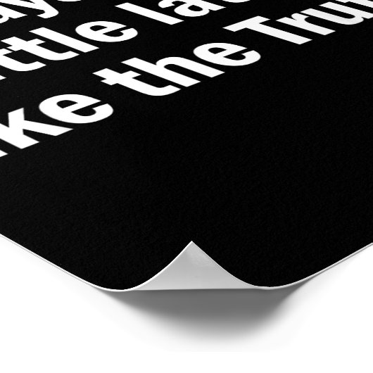 I Always Arrive Late Like The Truth Funny Sarcasti ポスター (角)