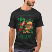I Always Carry a Little Pot Funny Saint Patricks D Tシャツ (正面)