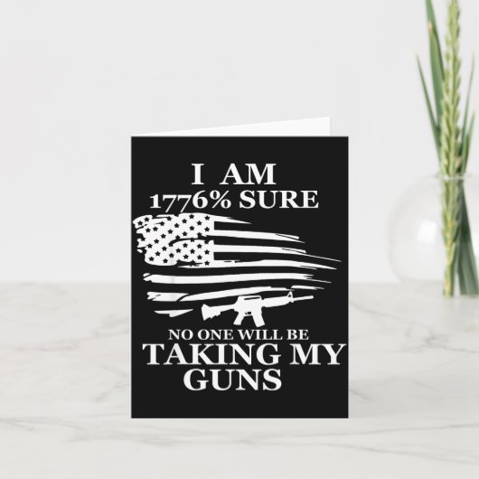 I Am 1776% Sure Will Be Taking My Gun Us Flag Amer カード (正面)