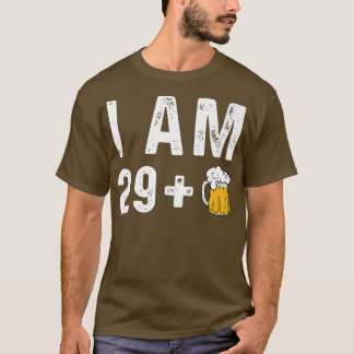 I am 29 + 1 Craft Beer Microbrew Hops Funny Gift D Tシャツ