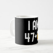 I Am 47プラス1ビール48歳48誕生日Pa コーヒーマグカップ (正面左)