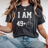 I Am 49 Funny Birthday  Saying Tシャツ