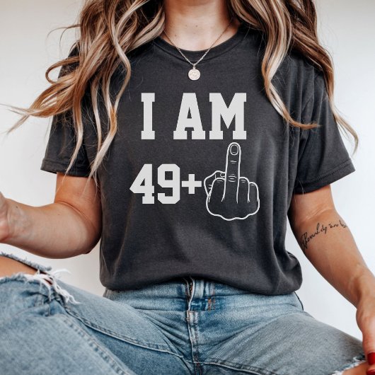 I Am 49 Funny Birthday Saying Tシャツ