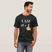 I Am 49 Plus 1 50thおもしろい誕生日1970 1971 Tシャツ (正面フル)