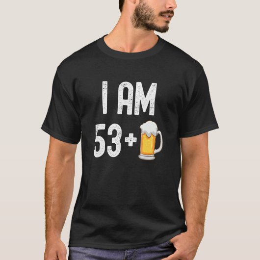 I Am 53プラス1ビール54歳54誕生日Pa Tシャツ (正面)