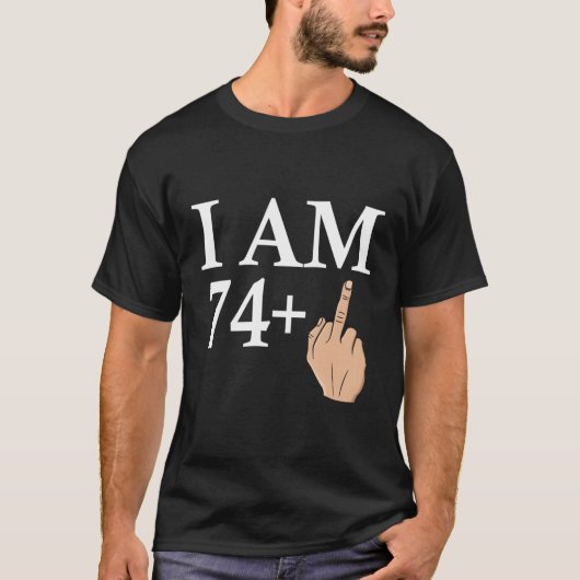 I am 74中指あいさつ誕生B – 日 Tシャツ (正面)