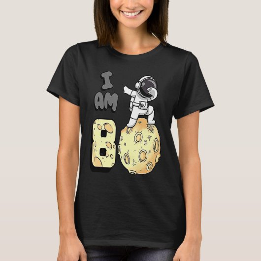 I am 8 Space Astronaut Kid Moon Walker 8th Birthda Tシャツ (正面)