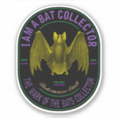 I am a bat collector シール (正面)