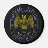 I am a bat collector magnet マグネット (正面)