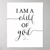 I Am A Child Of God Print ポスター (正面)