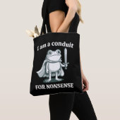I Am a Conduit for Nonsense Funny Frog Sarcastic  トートバッグ (クローズアップ)