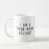 “I Am A  ___ Delight” Funny Cheeky Modern Custom コーヒーマグカップ (左)
