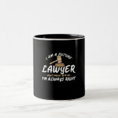 I Am A Future Lawyer ツートーンマグカップ (中央)
