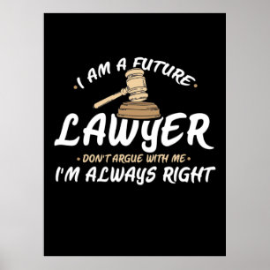 I Am A Future Lawyer ポスター