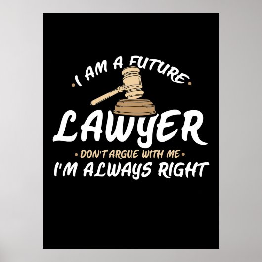 I Am A Future Lawyer ポスター (正面)