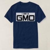 I AM A GMO  Tシャツ (デザイン正面)