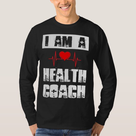 I Am A Health Coach Weightlifting Workout Life Coa Tシャツ (正面)