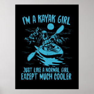 I Am A Kayak Girl ポスター