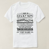 I am a Lucky Son raised by a freaking awesome shir Tシャツ (デザイン正面)