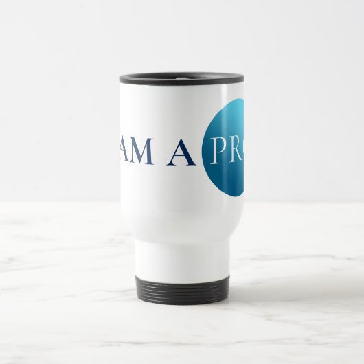I AM A PRO | Bold Minimalist Blue Circle Mug トラベルマグ (中央)