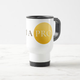 I AM A PRO | Elegant Gold Circle Motivational Mug トラベルマグ