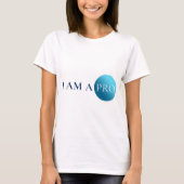 I AM A PRO | Empowerment Minimalist Tシャツ (正面)