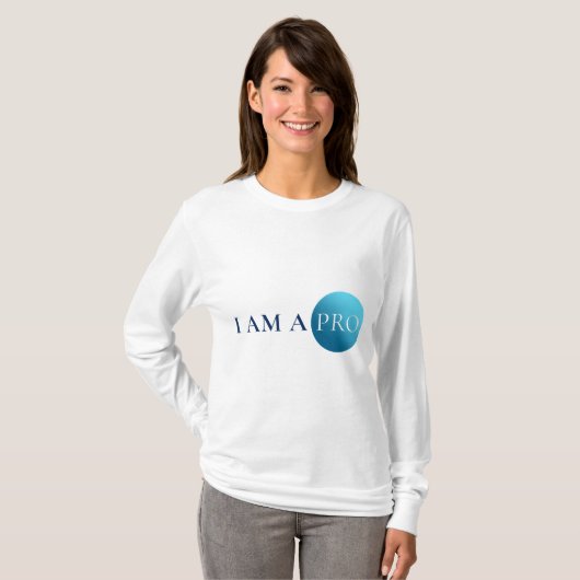 I AM A PRO | Empowerment Minimalist Tシャツ (正面フル)