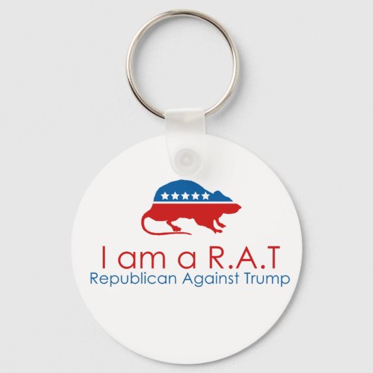 I am a R.A.T: Republican Against Trump キーホルダー (正面)