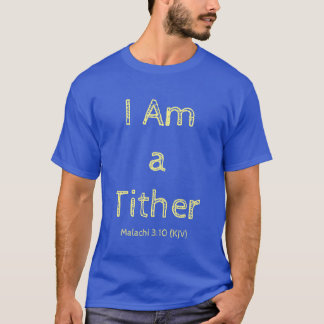 I Am a Tither – 肯定引用文-深い 王室の Tシャツ