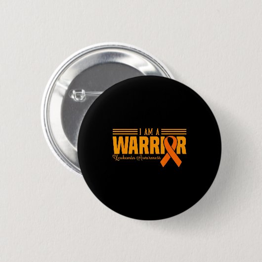 I Am A Warrior Funny Leukemia Blood Cancer Awarene 缶バッジ (正面&裏面)