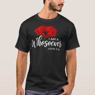 I Am A Whosoever Christian Flower Women Faith Tシャツ