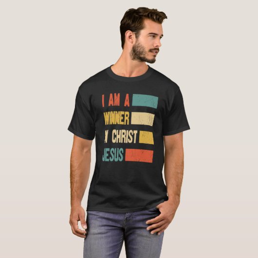 I Am A Winner In Christ Jesus God Religious Tシャツ (正面フル)